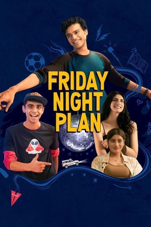 Film Friday Night Plan