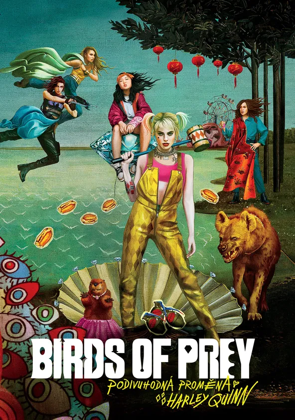 Film Birds of Prey Podivuhodná proměna Harley Quinn